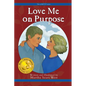 Love Me on Purpose: 7th in Hetty Series - Paperback