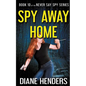 Spy Away Home - Paperback