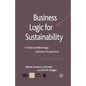 Business Logic for Sustainability: A Food and Beverage Industry Perspective - Paperback