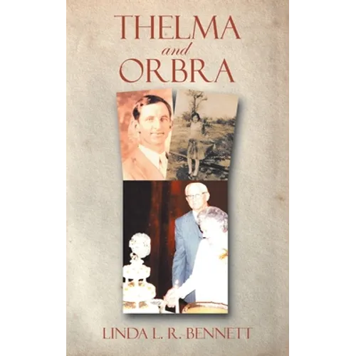 Thelma and Orbra - Paperback