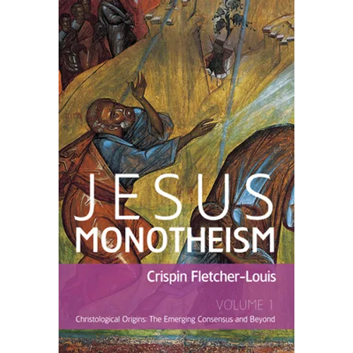 Jesus Monotheism - Hardcover