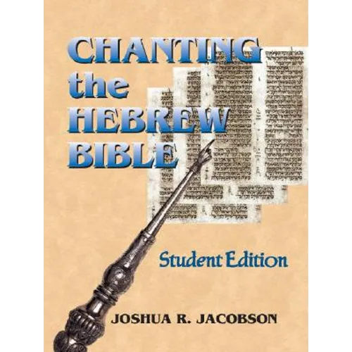 Chanting the Hebrew Bible - Paperback