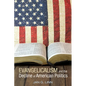 Evangelicalism and The Decline of American Politics - Hardcover