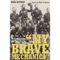 "My Brave Mechanics": The First Michigan Engineers and Their Civil War - Hardcover