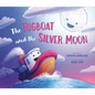 The Tugboat and the Silver Moon - Hardcover