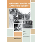 Ordinary Whites in Apartheid Society: Social Histories of Accommodation - Paperback