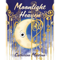 Moonlight in Heaven - Paperback
