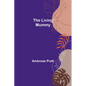 The Living Mummy - Paperback