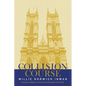 Collision Course - Paperback