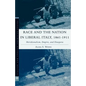 Race and the Nation in Liberal Italy, 1861-1911: Meridionalism, Empire, and Diaspora - Hardcover