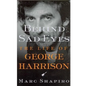 Behind Sad Eyes: The Life of George Harrison - Paperback