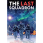 The Last Squadron - Paperback