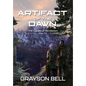 Artifact of the Dawn - Hardcover