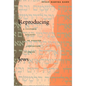 Reproducing Jews: A Cultural Account of Assisted Conception in Israel - Paperback