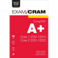 Comptia A+ Core 1 (220-1201) and Core 2 (220-1202) Exam Cram - Paperback