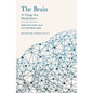 The Brain: 10 Things You Should Know: 10 Things You Should Know - Hardcover