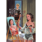 Alone with a Butterfly - Hardcover