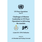 UN Peace Operations Part VI: Challenges of Mission Leadership in UN Peace Operations in delivering the mandate - Paperback
