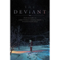 The Deviant Vol. 1 - Paperback
