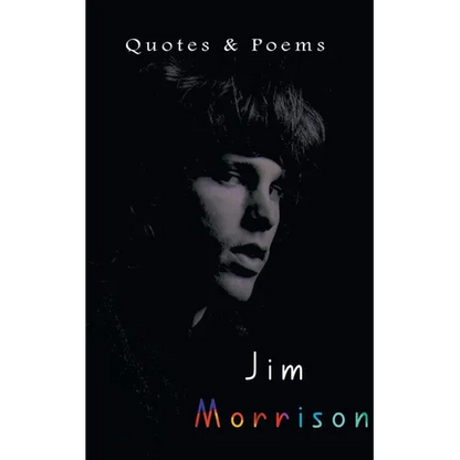 Jim Morrison: Quotes & Poems - Paperback