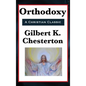 Orthodoxy - Hardcover
