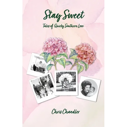 Stay Sweet: Tales of Quirky Southern Love - Paperback