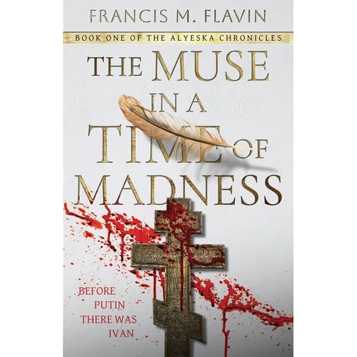 The Muse in a Time of Madness - Paperback