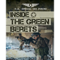 Inside the Green Berets - Library Binding