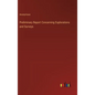 Preliminary Report Concerning Explorations and Surveys - Hardcover