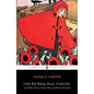 Little Red Riding Hood, Cinderella, and Other Classic Fairy Tales of Charles Perrault - Paperback
