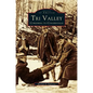 Tri Valley, Cobleskill to Colliersville - Hardcover