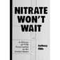 Nitrate Won't Wait: A History of Film Preservation in the United States - Paperback
