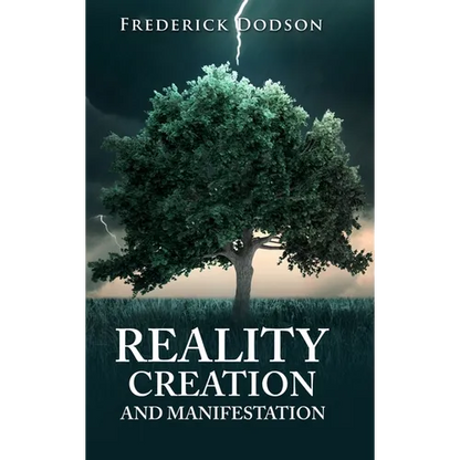 Reality Creation and Manifestation - Hardcover