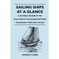 Sailing Ships at a Glance - A Pictorial Record of the Evolution of the Sailing Ship from the Earliest Times Until To-Day - Paperback