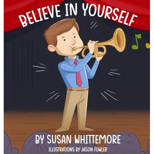 Believe in Yourself - Hardcover