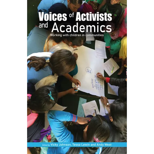 Voices of Activists and Academics: Working with Children in Communities - Paperback