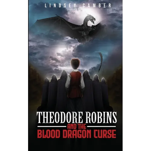 Theodore Robins and the Blood Dragon Curse - Paperback