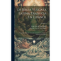 La Biblia Vulgata Latina Traducia En Espan: Y Anotada Conforme Al Sentido De Los Santos Padres, Y Expositores Cathicos; Volume 12 - Hardcover