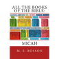 All the Books of the Bible: MICAH: Volume Thirty-Three - Paperback