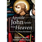 Apostle John Speaks from Heaven: A Divine Revelation - Paperback