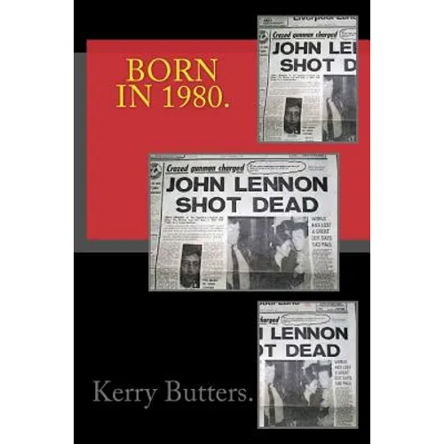 Born in 1980. Birthday Nostalgia. - Paperback