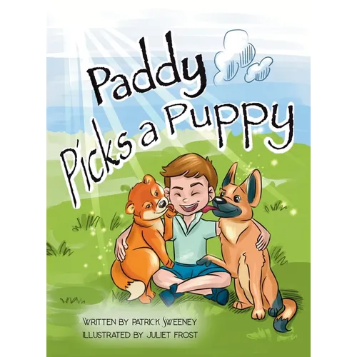 Paddy Picks a Puppy - Hardcover