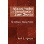 Religious Freedom and Evangelization in Latin America - Paperback