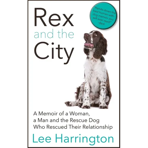 Rex and the City - Paperback