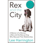 Rex and the City - Paperback