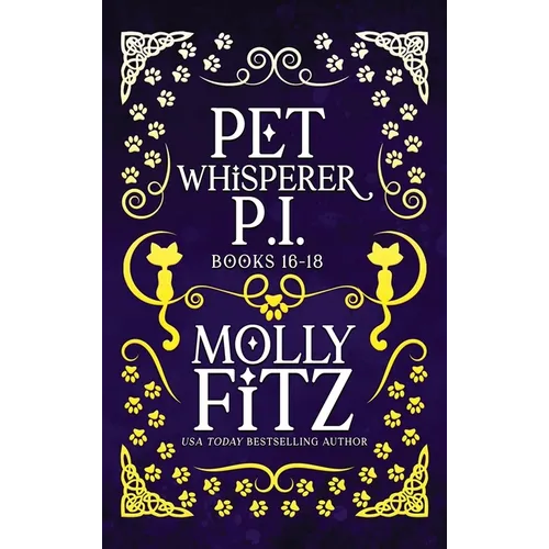 Pet Whisperer P.I. Books 16-18 Special Edition - Hardcover