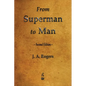 From Superman to Man - Paperback