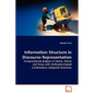 Information Structure in Discourse Representation - Paperback