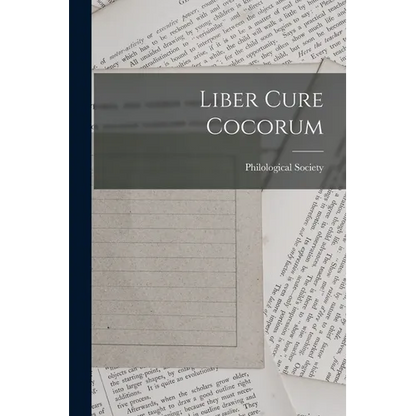 Liber Cure Cocorum - Paperback