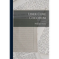 Liber Cure Cocorum - Paperback